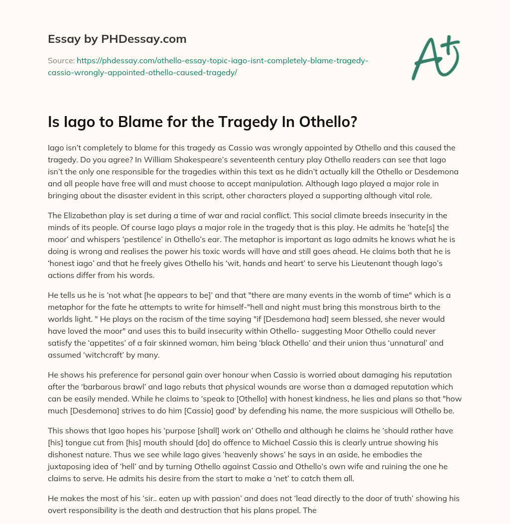Is Iago to Blame for the Tragedy In Othello? essay