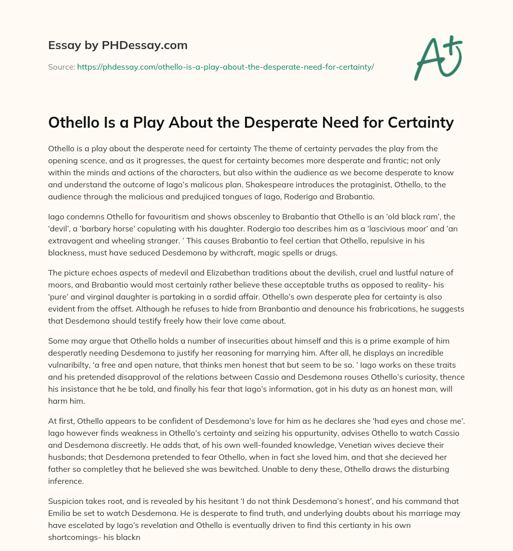 Othello Is a Play About the Desperate Need for Certainty essay