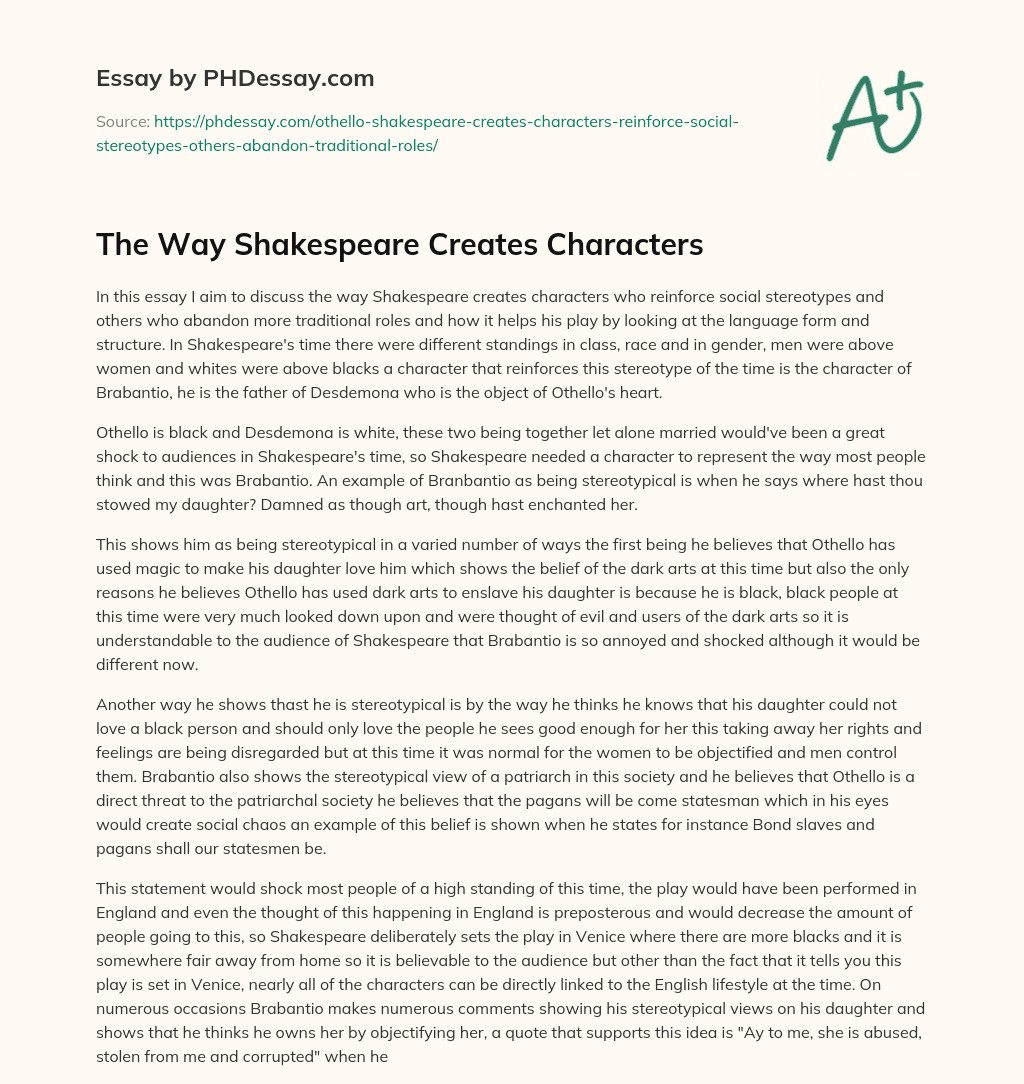 The Way Shakespeare Creates Characters essay