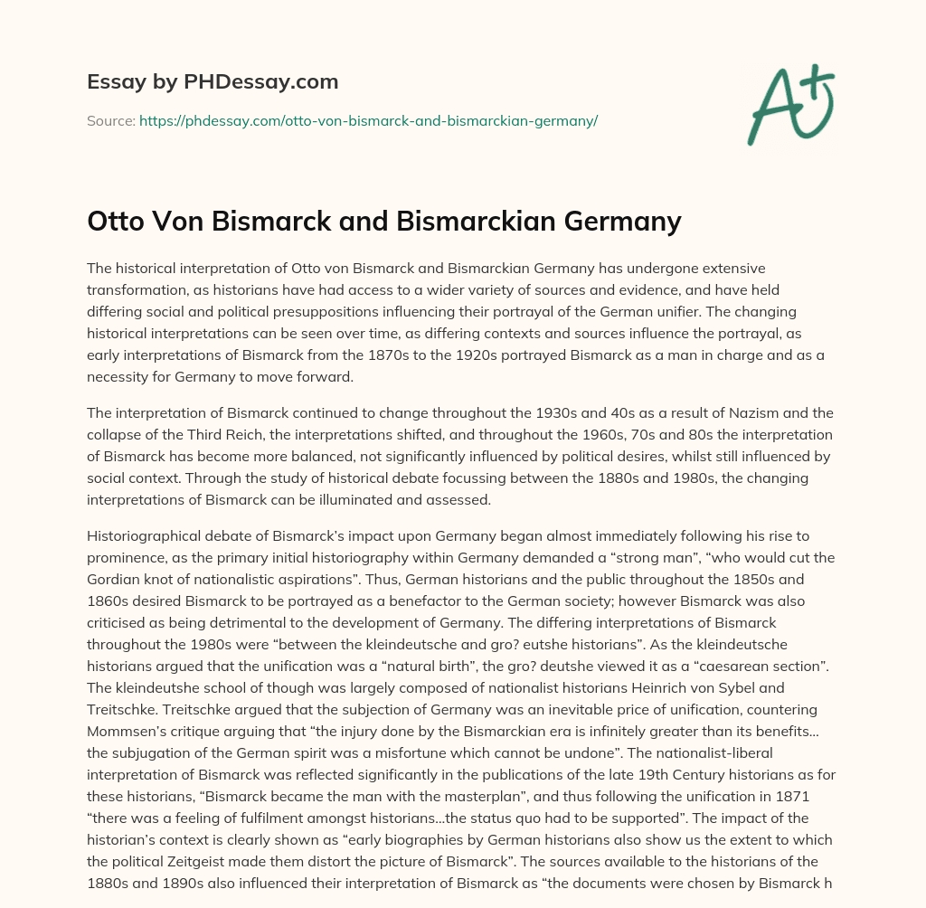 Otto Von Bismarck and Bismarckian Germany essay