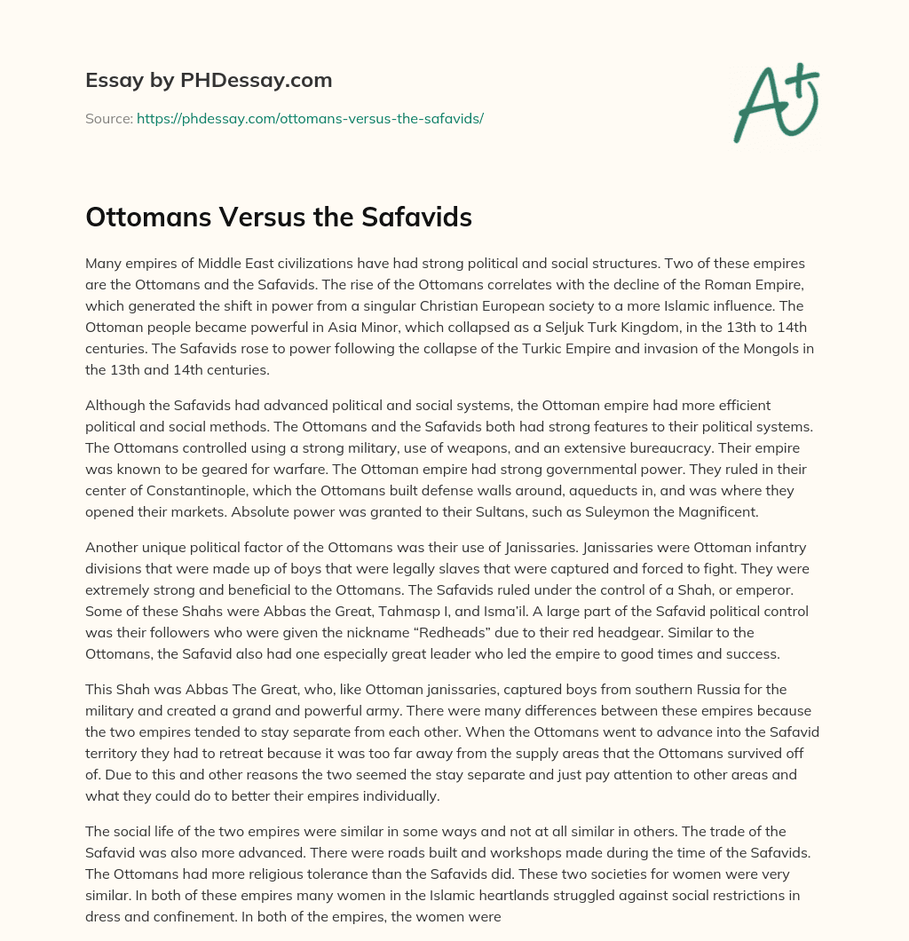 Ottomans Versus the Safavids essay