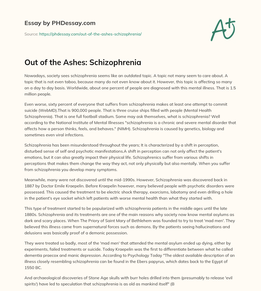 Out of the Ashes: Schizophrenia essay