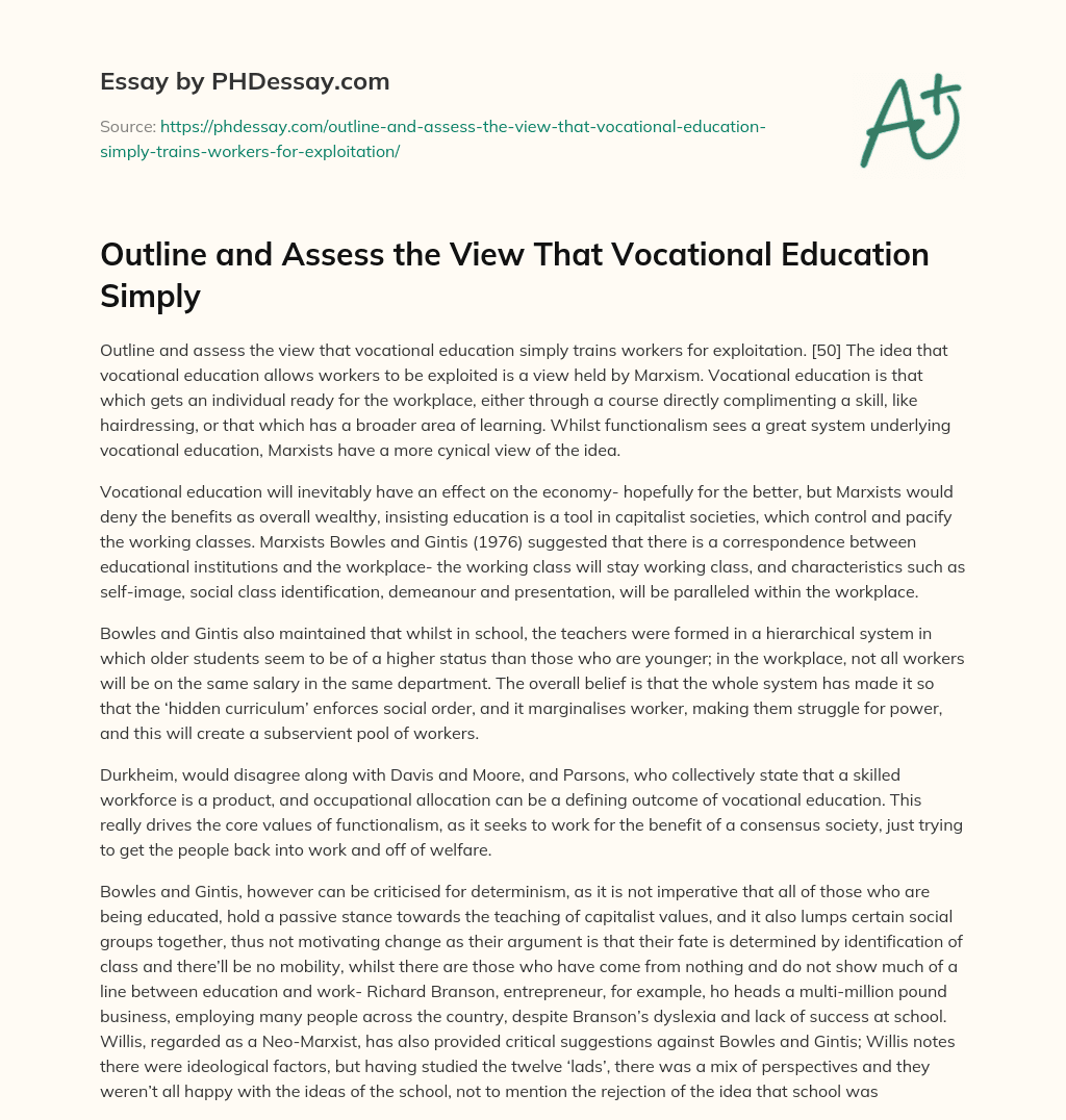 Outline and Assess the View That Vocational Education Simply essay