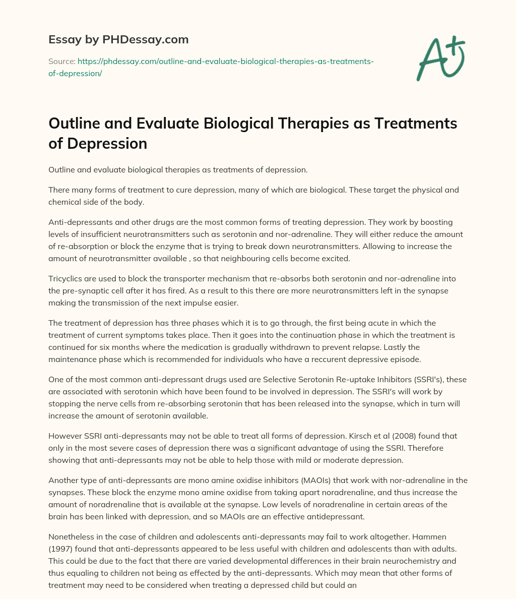 Outline and Evaluate Biological Therapies as Treatments of Depression essay