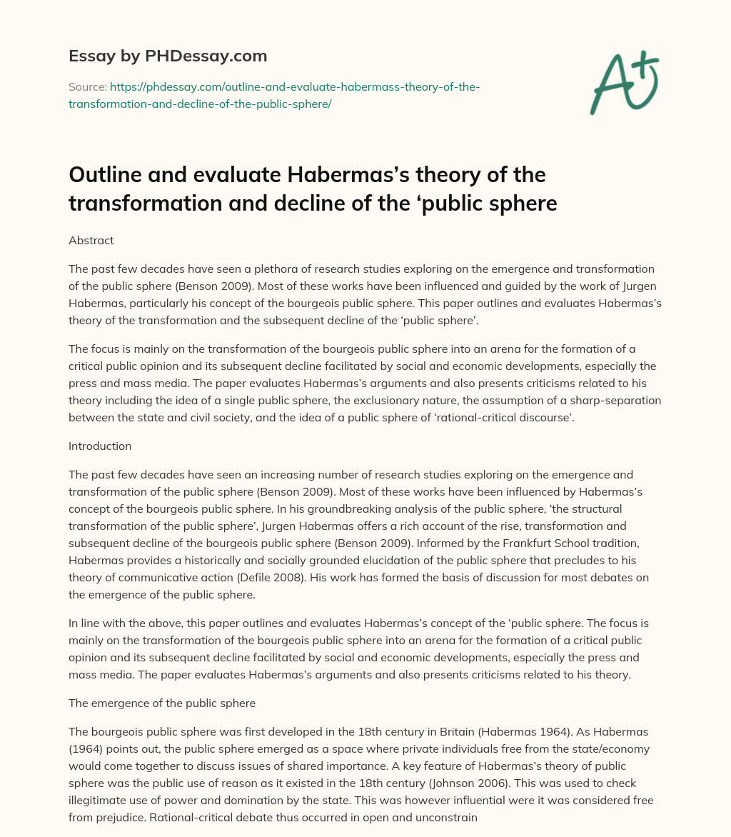 Habermas’s Theory of the Transformation and Decline of the Public Sphere essay
