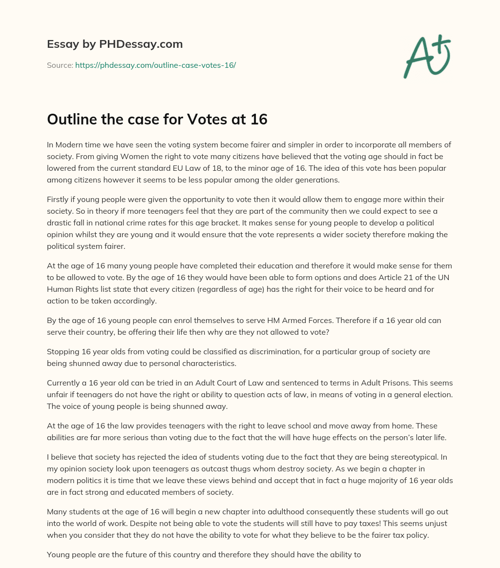 Outline the case for Votes at 16 essay