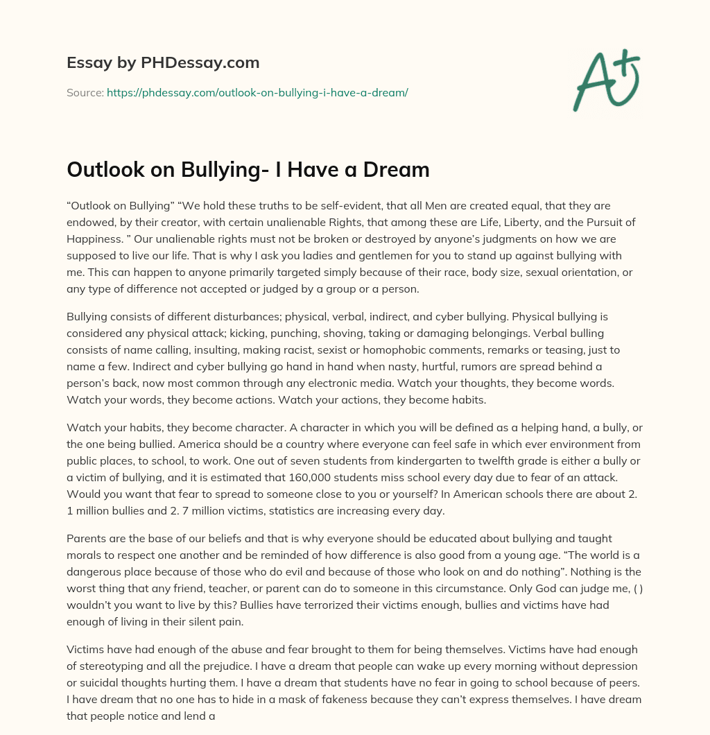 Outlook on Bullying- I Have a Dream essay