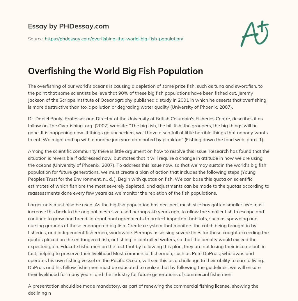 Overfishing the World Big Fish Population essay