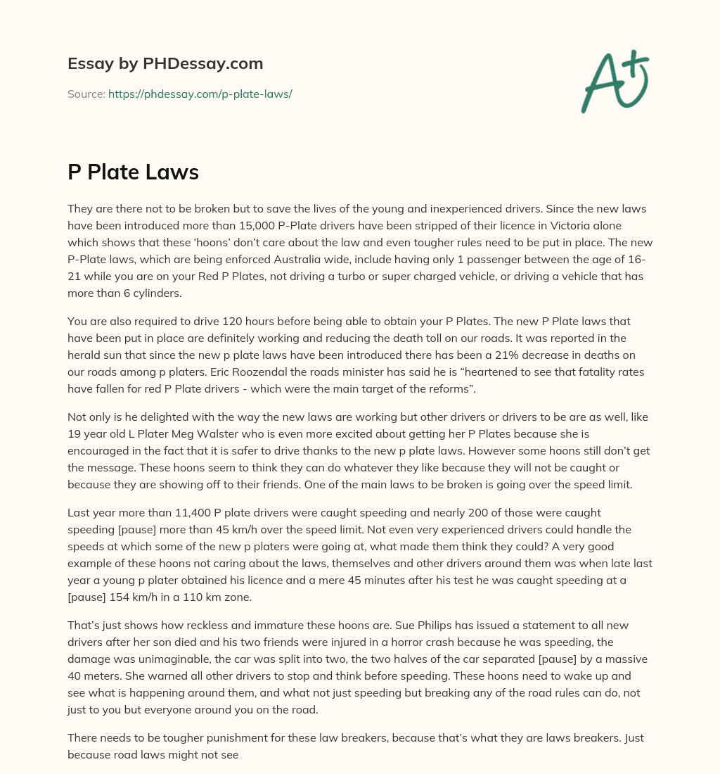 New P-Plate Laws Reduce Death Toll Among Young Drivers in Australia essay