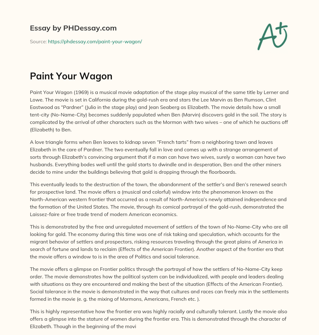 Paint Your Wagon essay