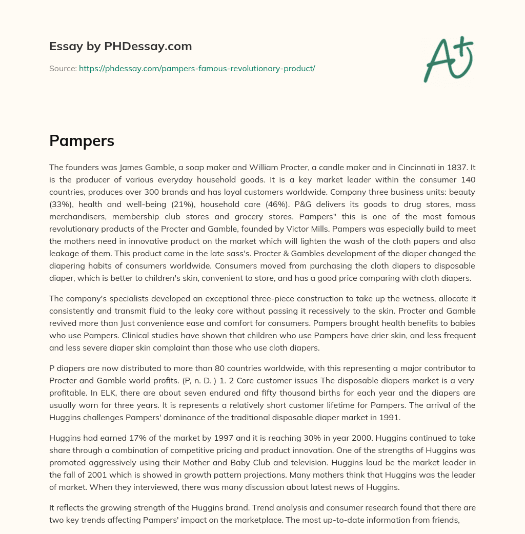Procter & Gamble: A Global Leader in Household Goods and Innovations, including Pampers Diapers essay