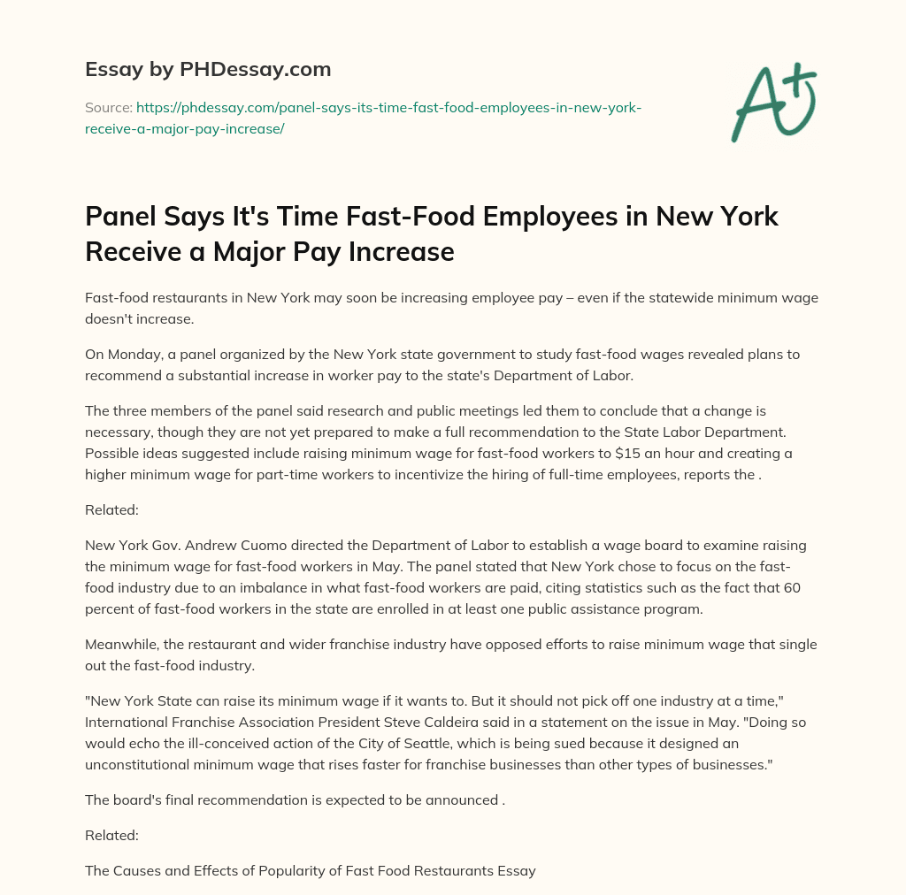 Panel Says It’s Time Fast-Food Employees in New York Receive a Major Pay Increase essay