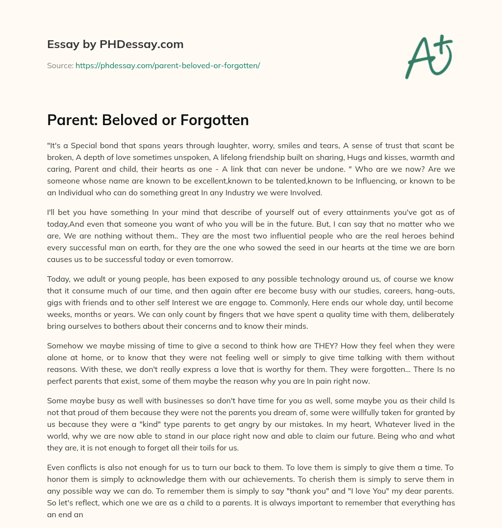 Parent: Beloved or Forgotten essay