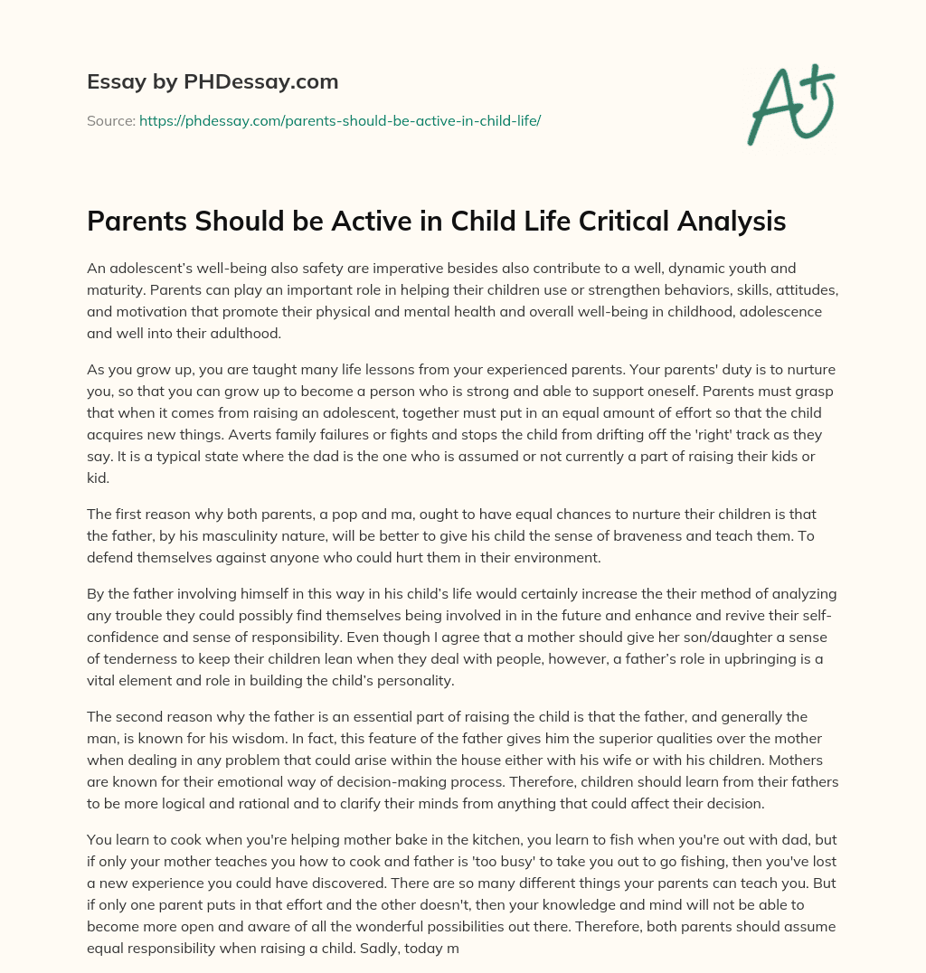Parents Should be Active in Child Life Critical Analysis essay