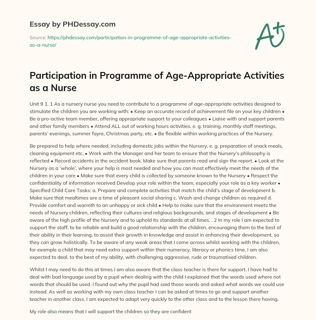 Participation in Programme of Age-Appropriate Activities as a Nurse essay