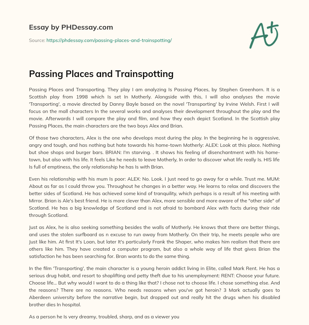 Passing Places and Trainspotting essay