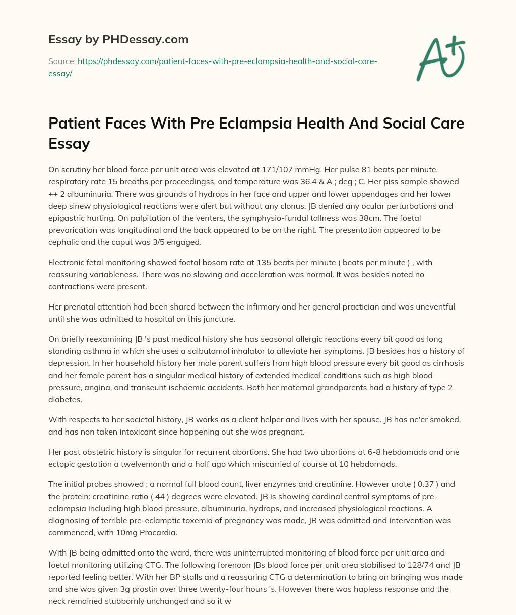 Patient Faces With Pre Eclampsia Health And Social Care Essay essay