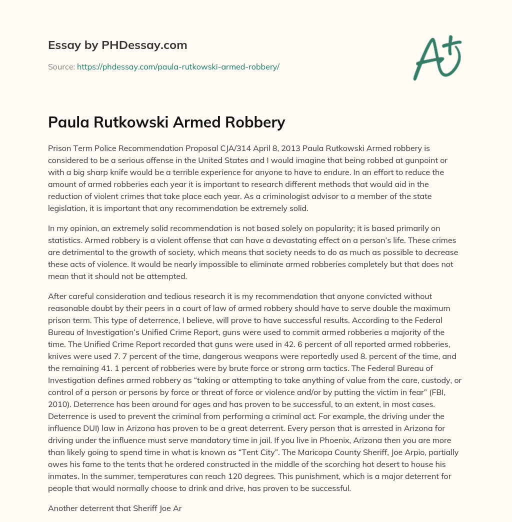 Paula Rutkowski Armed Robbery essay