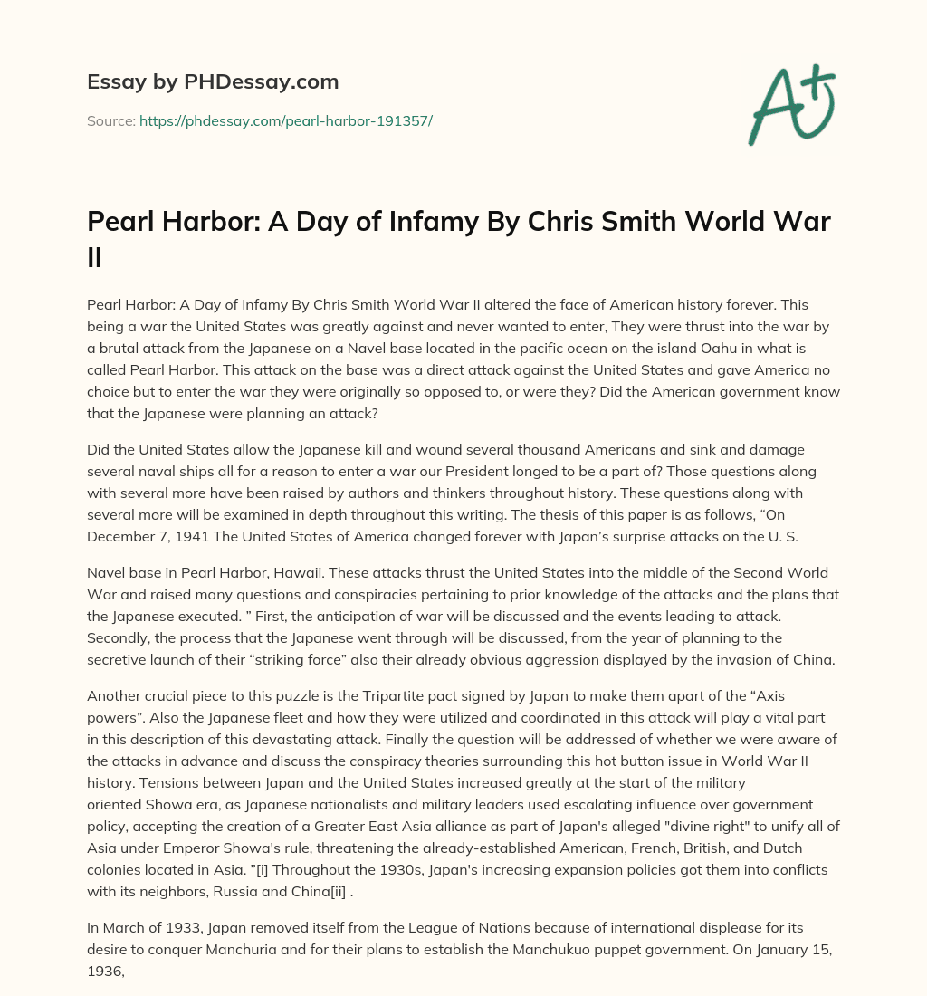 Pearl Harbor: A Day of Infamy By Chris Smith World War II essay