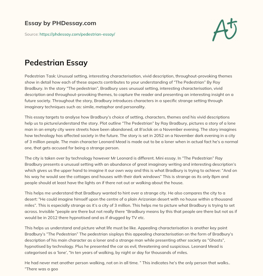 The Pedestrian” by Ray Bradbury: Analysis of Setting, Characterization, Description, and Themes essay