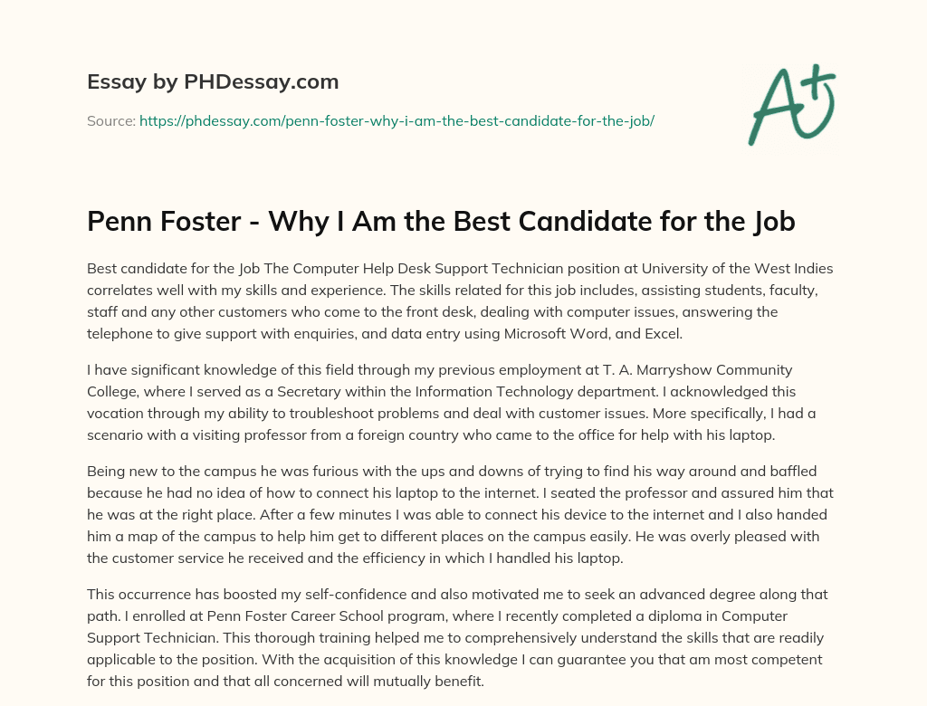Penn Foster – Why I Am the Best Candidate for the Job essay
