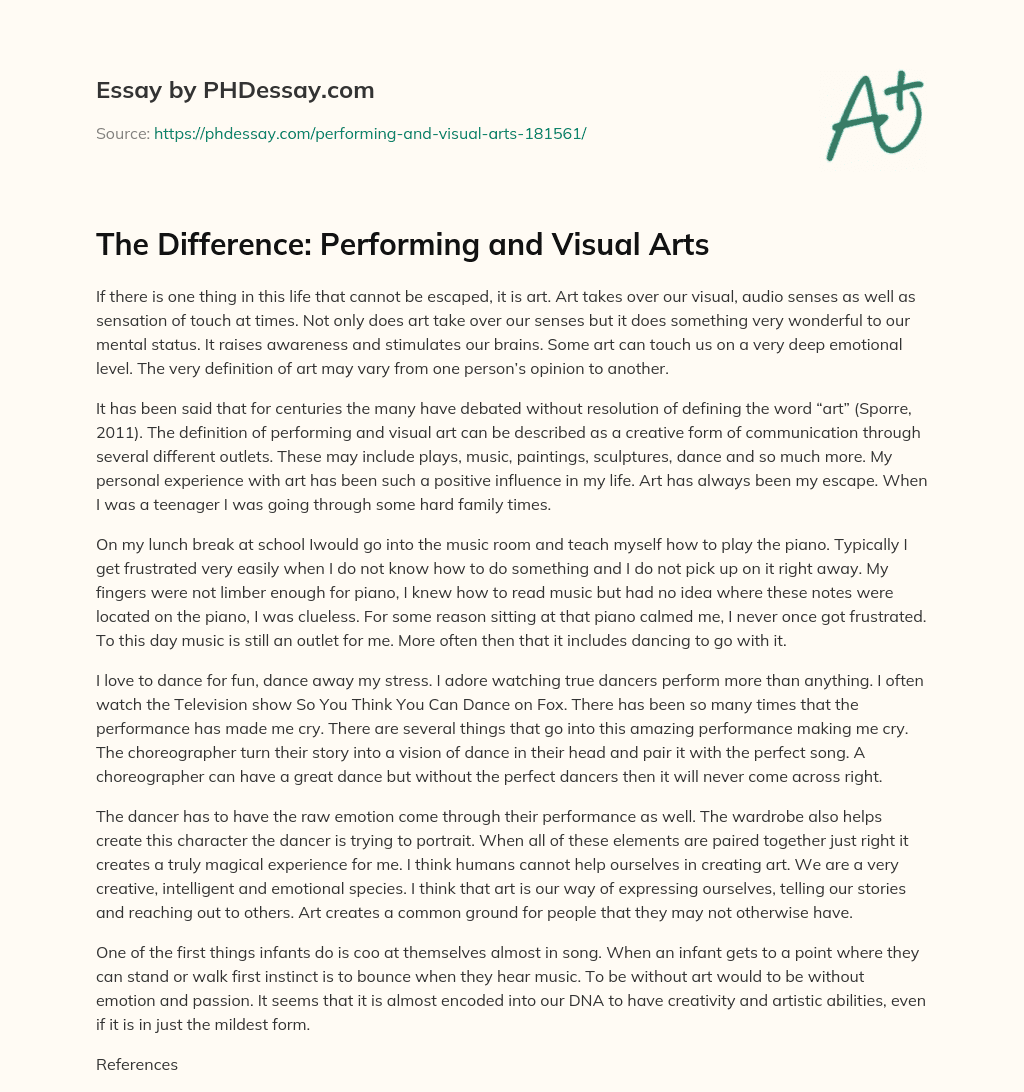 The Difference: Performing and Visual Arts essay
