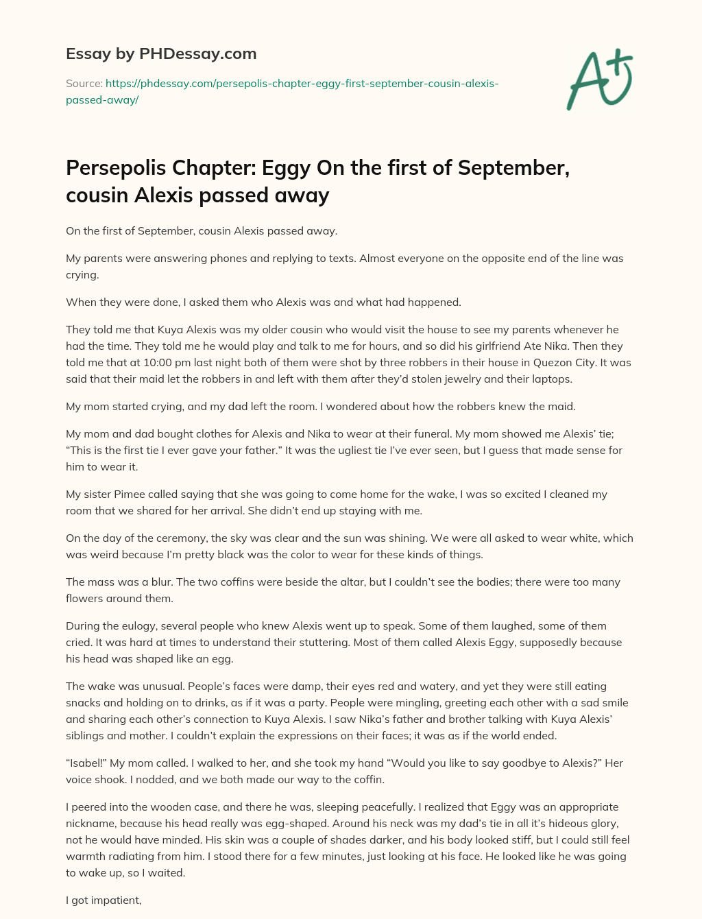 Persepolis Chapter: Eggy On the first of September, cousin Alexis passed away essay
