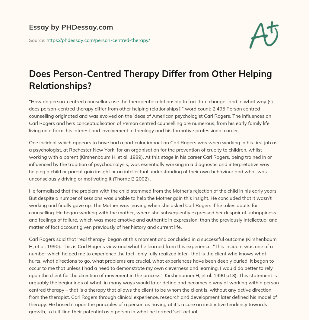 Does Person-Centred Therapy Differ from Other Helping Relationships? essay