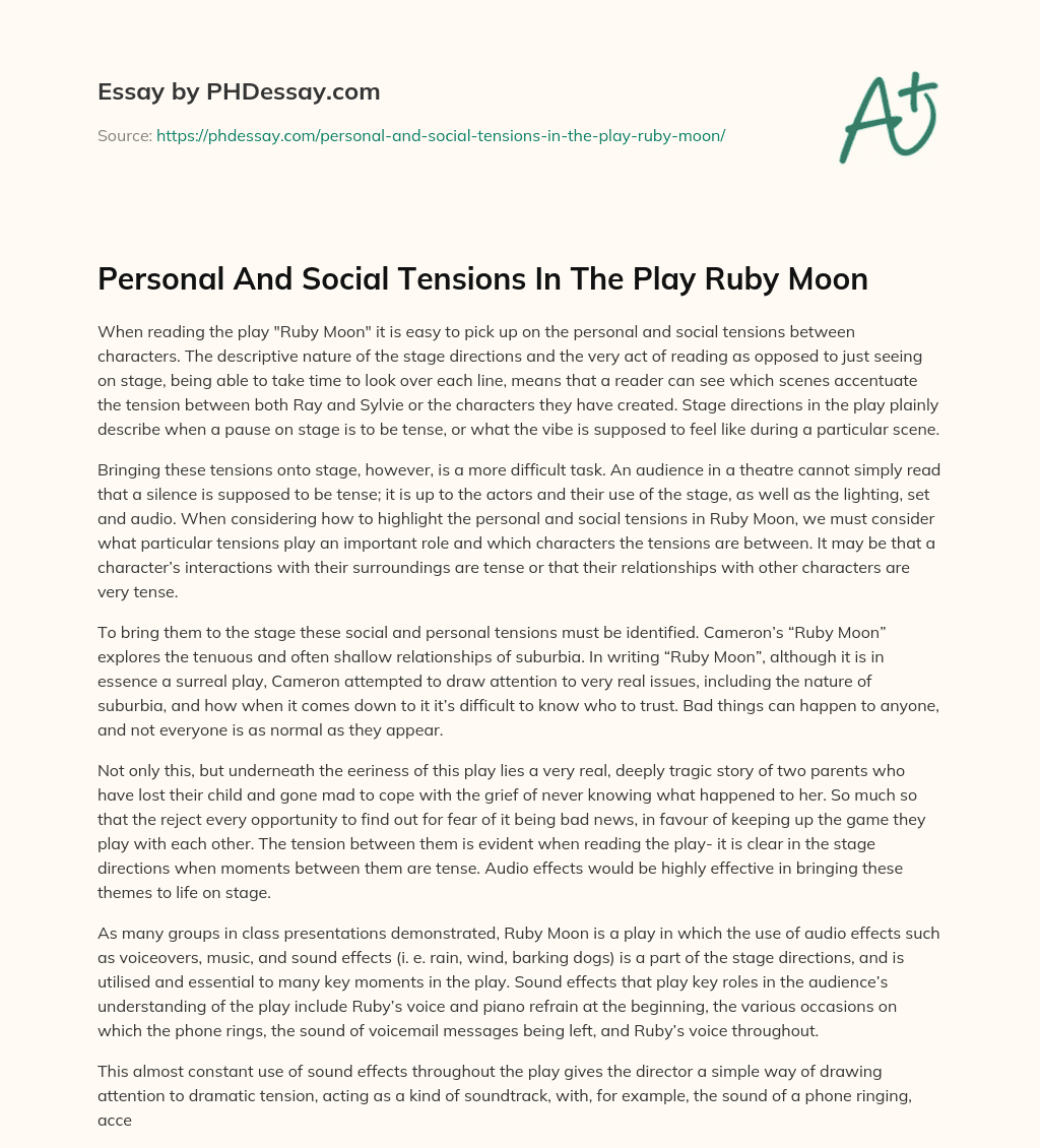 Personal And Social Tensions In The Play Ruby Moon essay