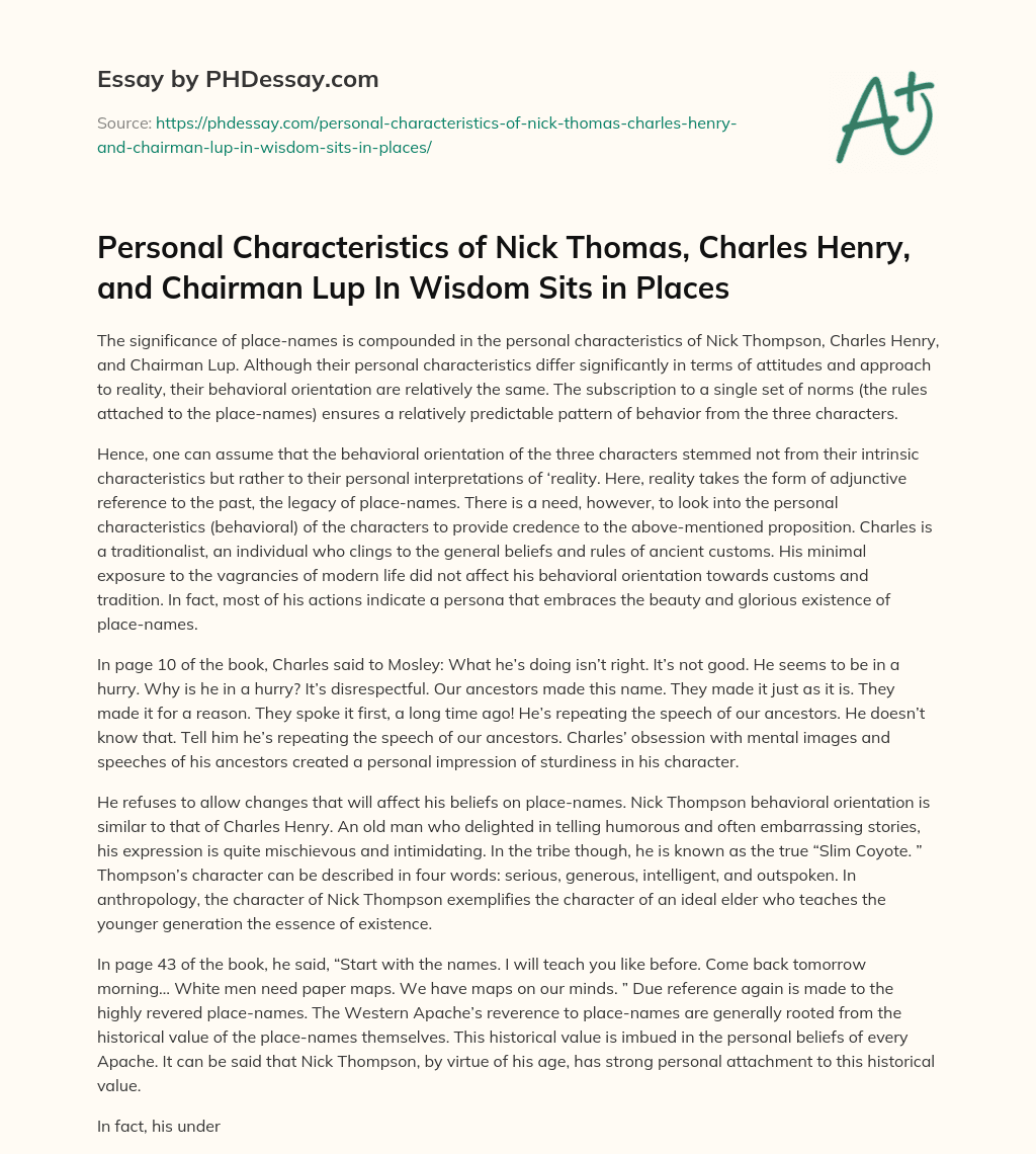 Personal Characteristics of Nick Thomas, Charles Henry, and Chairman Lup In Wisdom Sits in Places essay