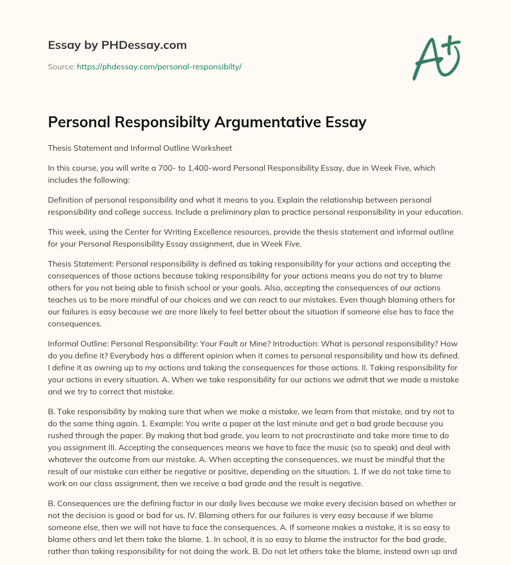 Personal Responsibilty Argumentative Essay essay