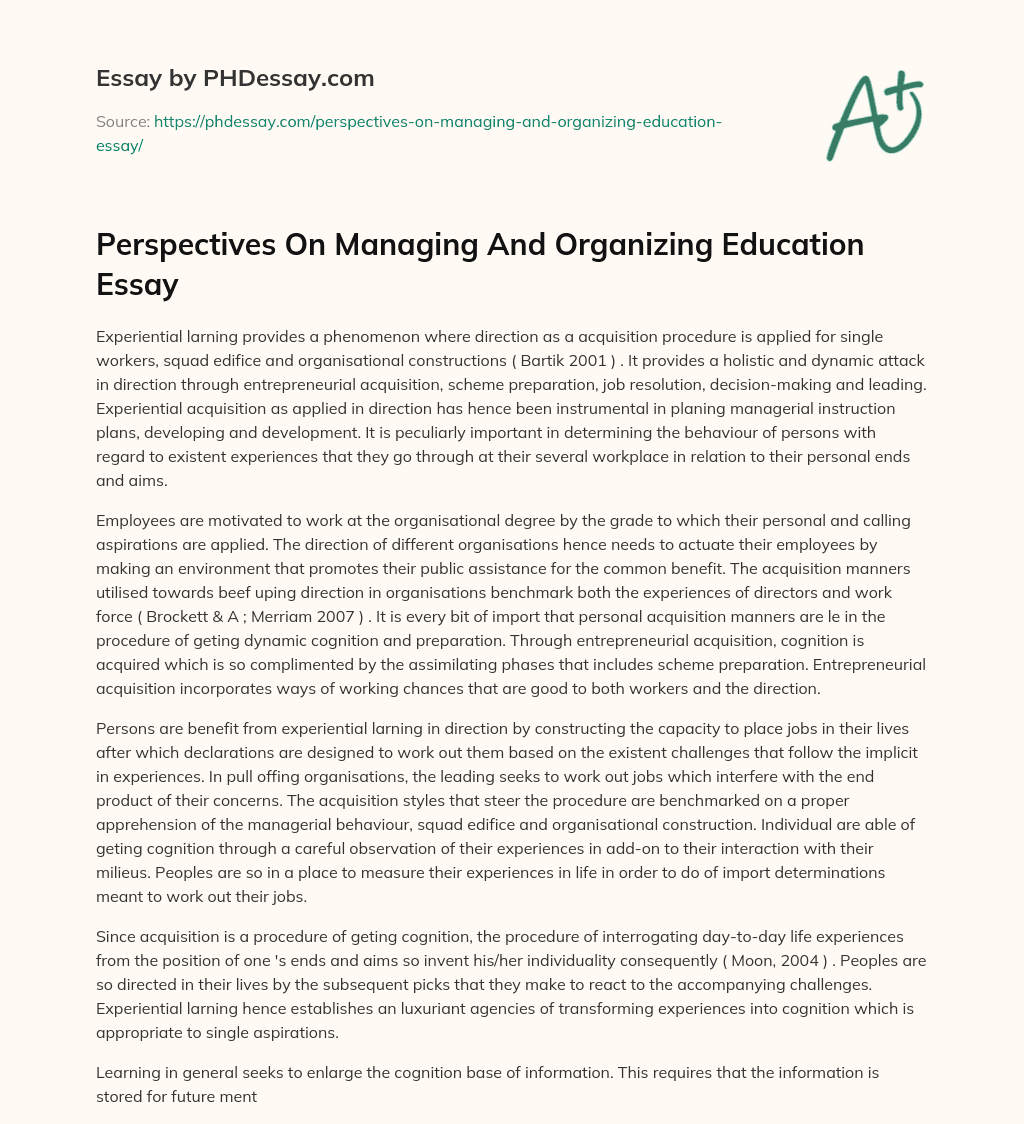 Perspectives On Managing And Organizing Education Essay essay