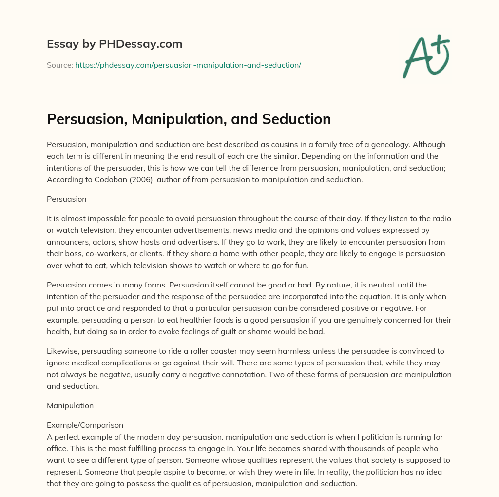 Persuasion, Manipulation, and Seduction essay