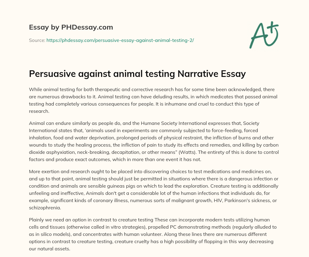 Persuasive  against animal testing Narrative Essay essay