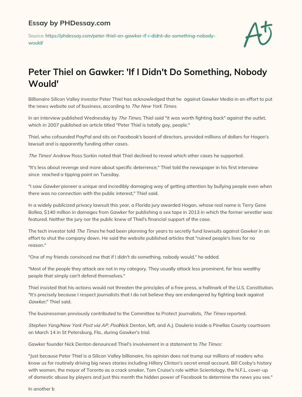 Peter Thiel on Gawker: ‘If I Didn’t Do Something, Nobody Would’ essay