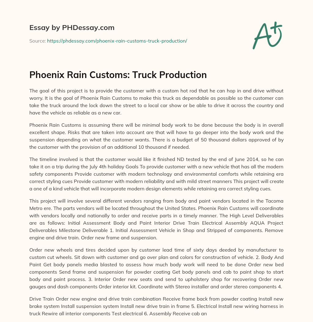 Phoenix Rain Customs: Truck Production essay