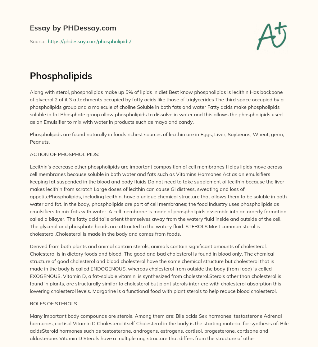 Phospholipids and Lecithin: Their Role as Emulsifiers and Cell Membrane Components essay