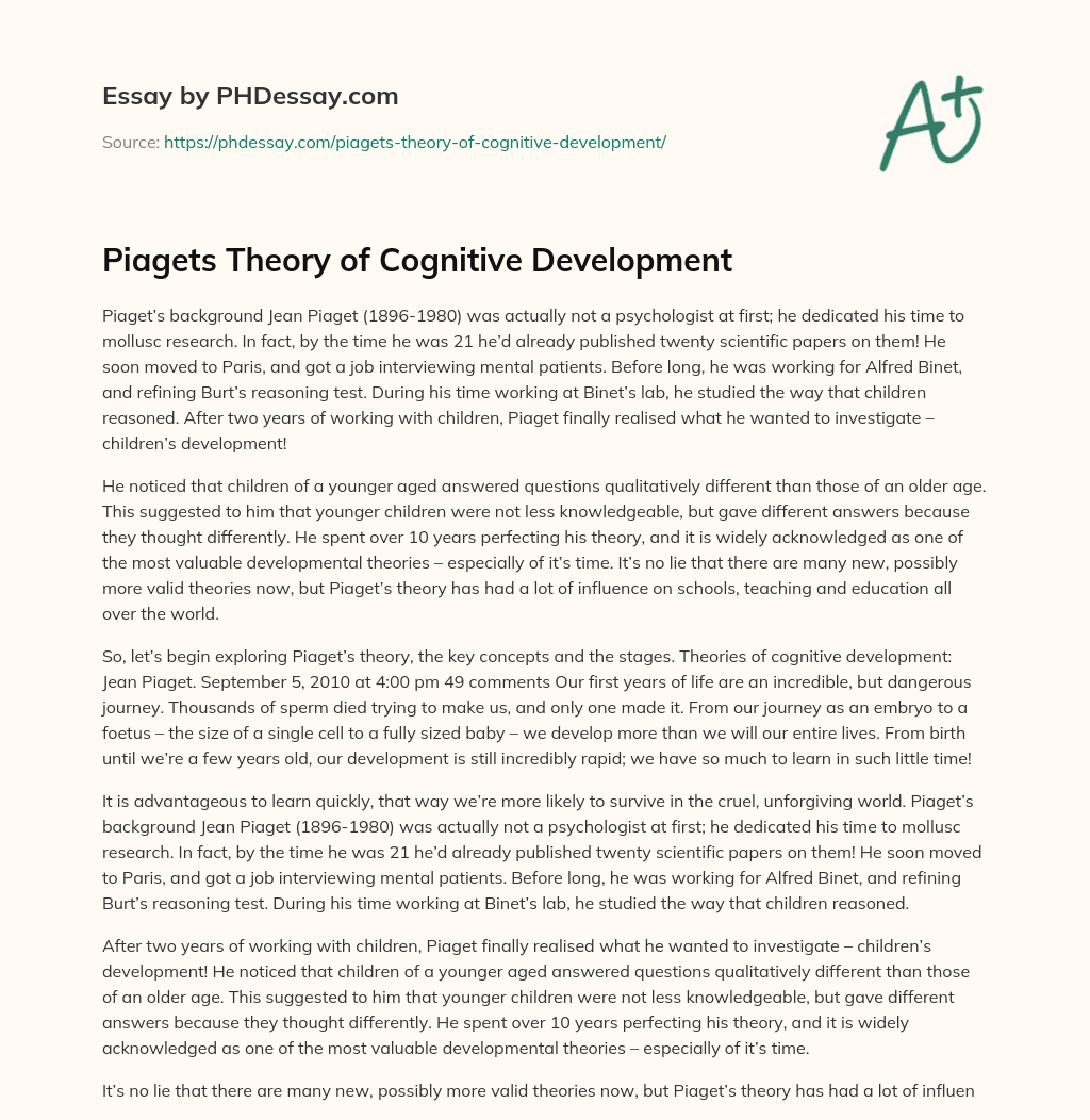 Piagets Theory of Cognitive Development essay
