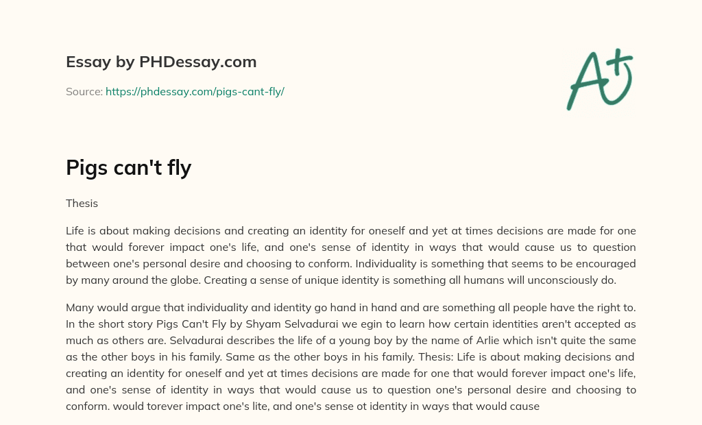 Pigs can’t fly essay