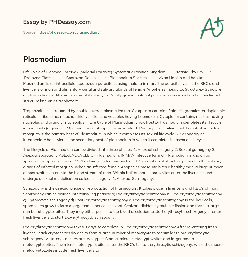Life Cycle of Plasmodium vivax: A Protistan Parasite Causing Malaria in Humans and Mosquitoes essay