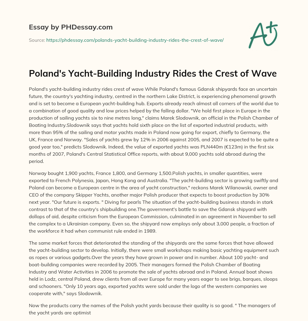 Poland’s Yacht-Building Industry Rides the Crest of Wave essay