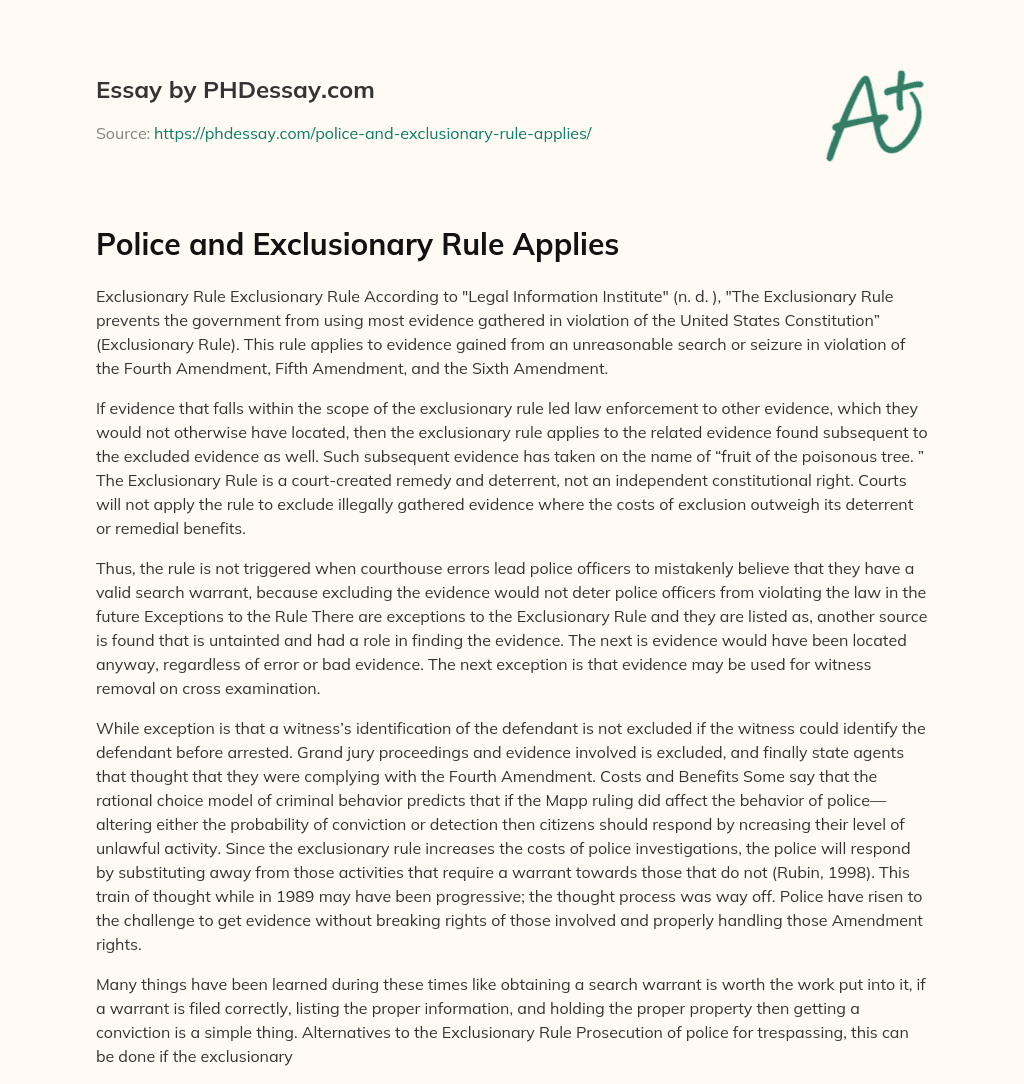 Police and Exclusionary Rule Applies essay