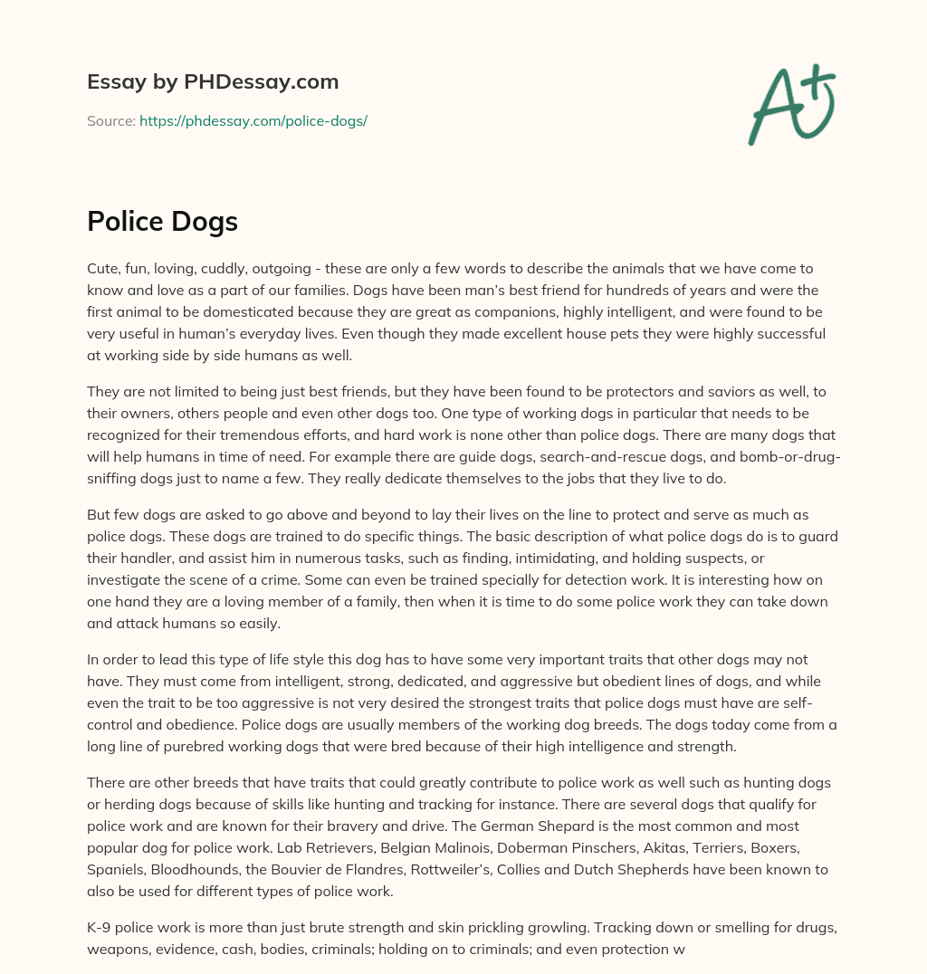 Police Dogs: The Dedicated and Brave Canine Heroes essay