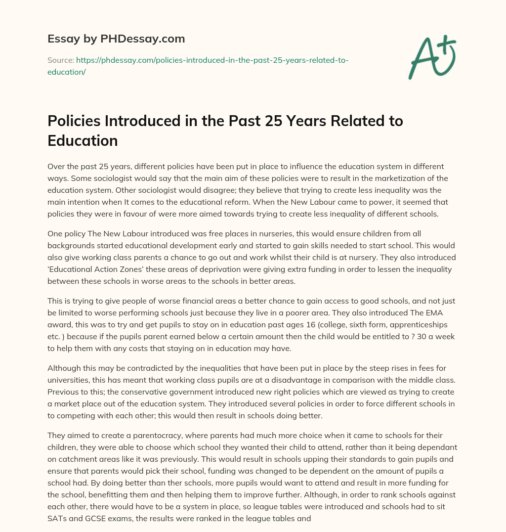 Policies Introduced in the Past 25 Years Related to Education essay