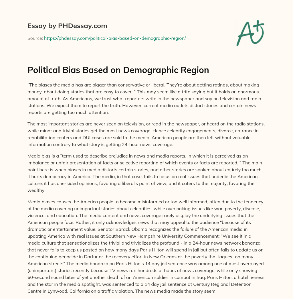Political Bias Based on Demographic Region essay