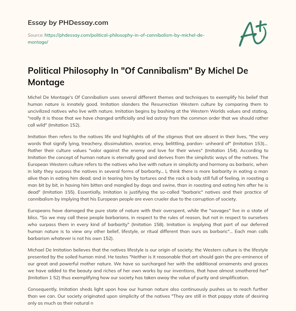 Political Philosophy In “Of Cannibalism” By Michel De Montage essay