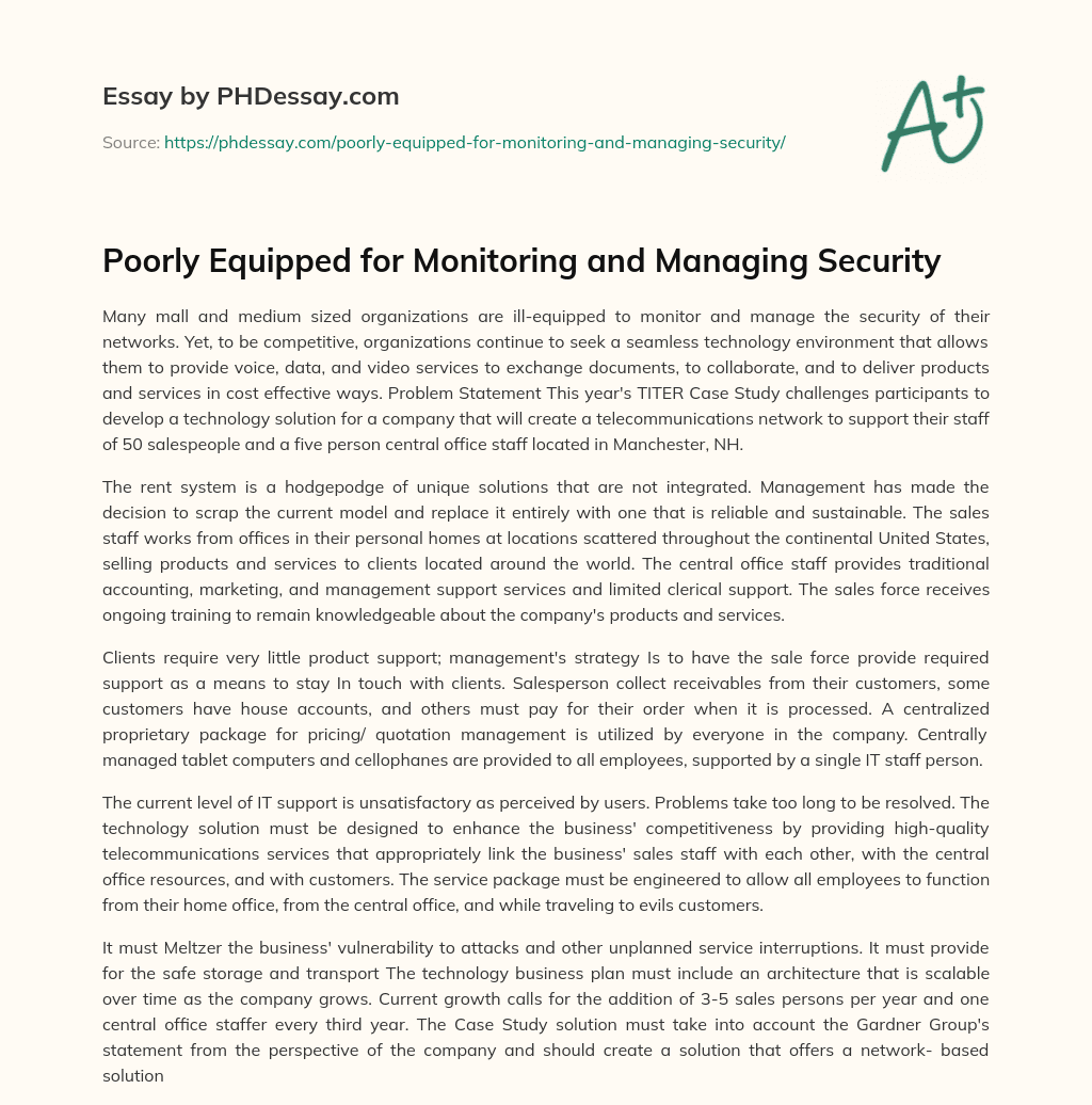 Poorly Equipped for Monitoring and Managing Security essay