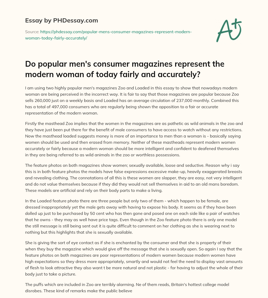 Do popular men’s consumer magazines represent the modern woman of today fairly and accurately? essay