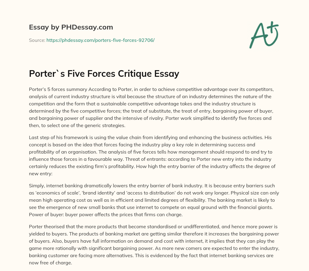Porter`s Five Forces Critique Essay essay