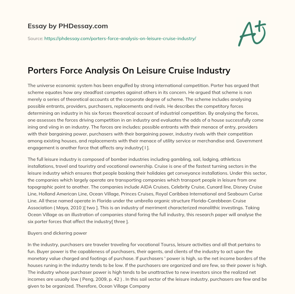 Porters Force Analysis On Leisure Cruise Industry essay